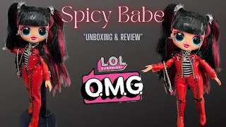 LOL Surprise OMG ** Spicy Babe ** Review & Unboxing