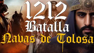 The Battle of Las Navas de Tolosa in 1212. Background, development of the battle and consequences.