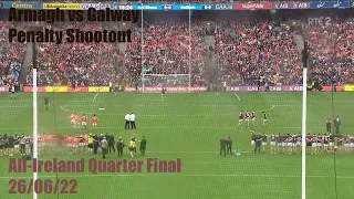 Armagh v Galway Penalty Shootout - All Ireland Quarter Final - 26/06/2022