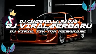 DJ CINDERELLA RADJA || DJ CINDERELLA PUN TIBA DENGAN KERETA KENCANA || VIRAL TIK TOK!!!