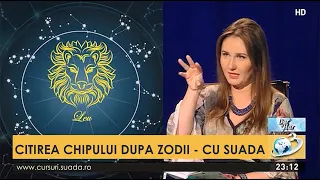 Citirea chipului dupa Zodii - cu Suada Agachi