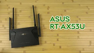 Розпаковка ASUS RT-AX53U