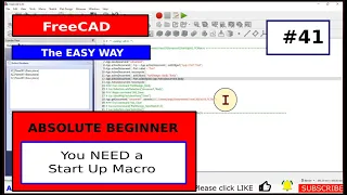 FreeCAD for beginners #41 Start Up Macro that everbody should have