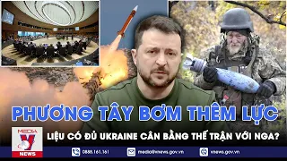 Phương Tây bơm thêm lực cho Ukraine, liệu có đủ để Kiev cân bằng thế trận trước Nga? - VNews