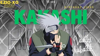 HAPPY BIRTHDAY🎂 KAKASHI HATAKE©️| [EDIT/AMV] |FT:(VAATHI KABADDI)#kakashi #kakashihatake #tamil #AMV