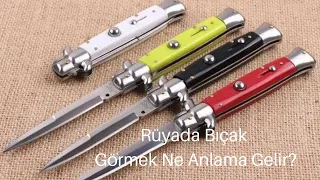 Rüyada Bıçak Görmek Ne Manaya Gelmektedir?