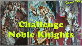 YuGiH5 || Trải nghiệm deck Thánh Kỵ #3 || Thách thức Thánh Kỵ - Bạn có 60s để Combo Noble Knights