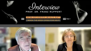 Franz Ruppert - Wenn der Körper um Hilfe ruft (Teil 1)