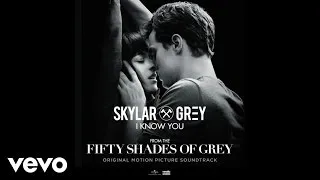 Skylar Grey - I Know You (From "Fifty Shades Of Grey") [Official Lyric Video]