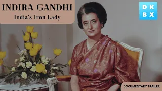 A Powerful and Controversial Legacy: India's Iron Lady Indira Gandhi