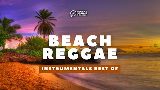 1 Hour Beach Vibes Reggae Instrumental Mix 2023 | Prod. ReggaeBeats.net