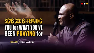 WHAT TO DO WHILE YOU'RE IN YOUR SEASON OF PREPARATION - APOSTLE JOSHUA SELMAN