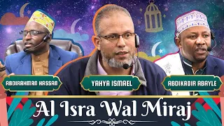 The Night Journey | Al Isra Wal Miraj | Story Of Muhammad (ﷺ) (Somali & English) - {FULL}