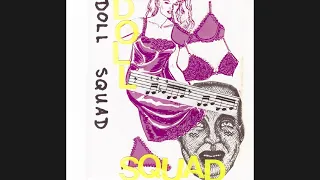 Doll Squad "Love Van" Doll Squad 1987