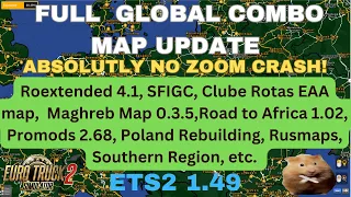 ETS2 1.49 FULL GLOBAL COMBO MAP UPDATE!   with Roextended 4.1 by Arayas