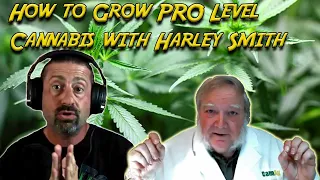 Webinar How to Grow PRO Level Cannabis with Harley Smith youtube