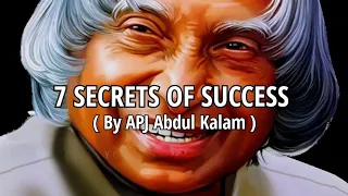 7 Secrets Of Success 🔥💯~APJ Abdul Kalam ❣️~#viral #shortsvideo #shorts Success Shorts Video 🔥