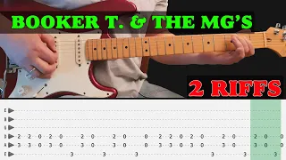 Easy guitar riff series - BOOKER T.  & THE MG'S - 1. Green Onions 2. Time is tight (with tabs)