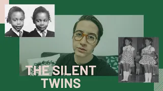 THE SILENT TWINS | PODIVUHODNÝ ŽIVOT DVOU SESTER