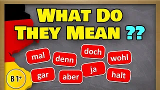 The Charm of German: How "Modalpartikeln" Enhance Expression & How to sound more German!