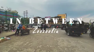 Zoozooliu - In Between (Official Music Video with Lyrics)