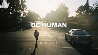 Be Human - Austyn Gillette