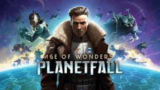 Age of Wonders Planetfall - Колонизация и Завоевание других Планет (#Прохождение #Часть-1)