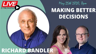 Masterclass : The use of NLP to make better decisions, with Richard Bandler