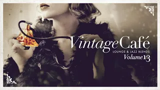 Vintage Café Vol. 13 - FULL ALBUM