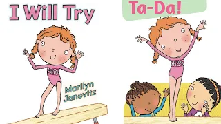 Read Aloud Books For Children - 'I Will Try' by Marilyn Janovitz