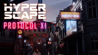 “Protocol XI” HYPER SCAPE Montage