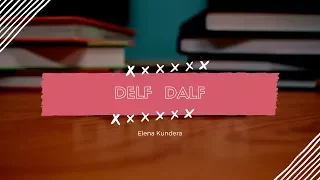 Экзамены DELF, DALF, TCF, TEF: что это такое | зачем их сдавать | как готовиться | Елена Кундера