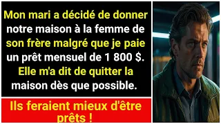 Quand la menace de divorce m'a poussé à prendre une position qui a changé ma vie - Un drame...