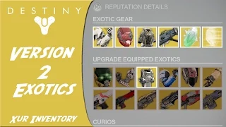 Destiny: Upgrade Exotics From Xur  (Version 2 Exotics)