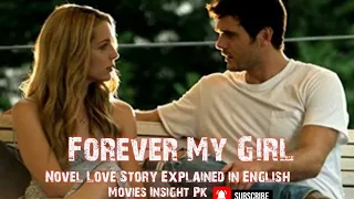 Forever My Girl Recapped & Summarized| Movies Recap #moviesreview #recapfilm