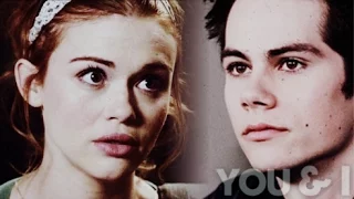 Stiles & Lydia ✗ You And I (COLLAB)