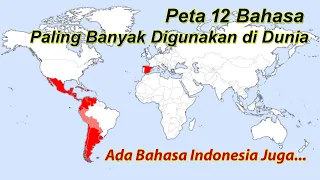 Peta 12 Bahasa Paling Banyak Digunakan di Dunia