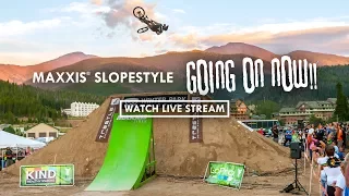 Maxxis Slopestyle Open Finals