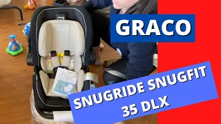 Graco SnugFit™ 35 DLX Infant Car Seat Review