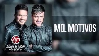 Lucas & Felipe - Mil Motivos (CD Mexendo)