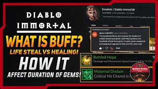 What Is Buff? Life Steal Vs Healing? How To Increase Duration of Gems? Diablo Immortal