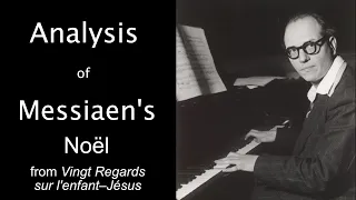 Analysis of Messiaen's Noël from Vingt Regards sur l'enfant-Jésus