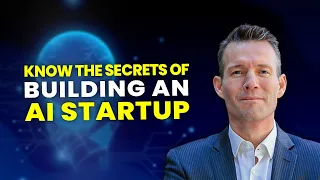 Serial Entrepreneur Reveals Secrets of Building an AI Startup - EP1