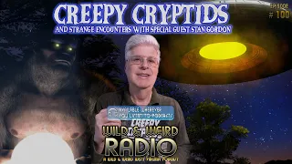 Stan Gordon Talks Creepy Cryptids and Strange Phenomena, Could UFOs and Bigfoot be related?