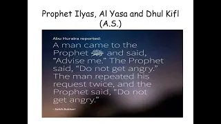 Prophet Ilyas, Al Yasa & Dhul Kifl -The Stories of the Prophets of Allah mentioned in the Holy Quran