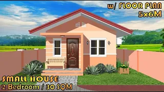 5X6M | 30 SQM | SMALL HOUSE DESIGN | 2 BEDROOM | 1 T&B