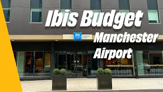 Ibis Budget Manchester Airport Full review in 4K. Perfect for Terminal 2