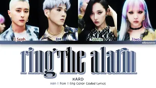 KARD - Ring The Alarm (Color Coded Han|Rom|Eng Lyrics)