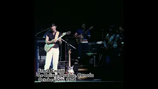 Frank Zappa - 1978 10 10 - Le Colisee, Quebec City, QC