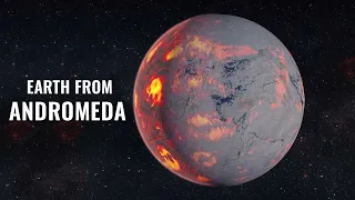 What Earth Would Look Like From Andromeda Galaxy?